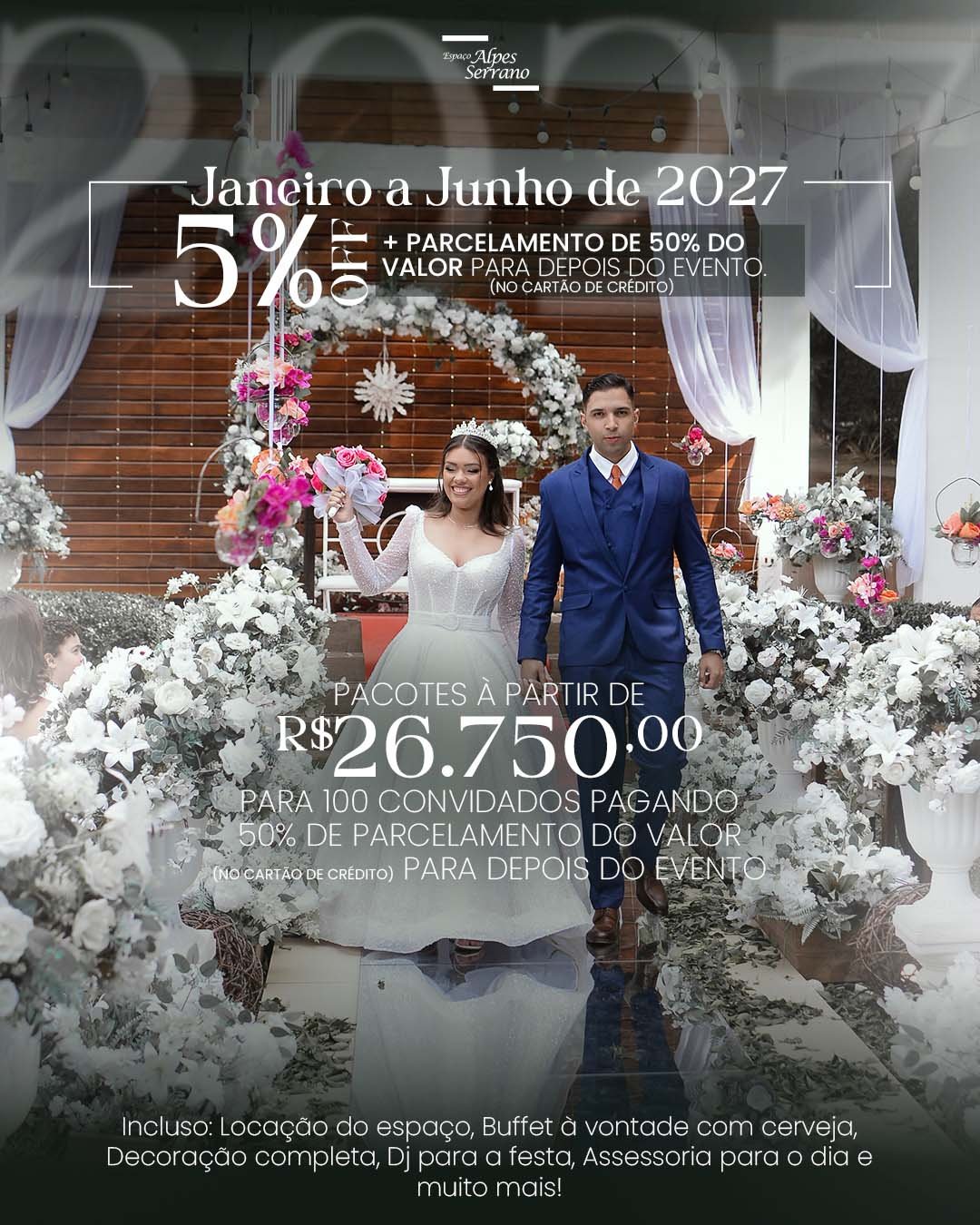 Seu casamento completo em 2027, na Serra da Cantareira, com até 5% OFF e parcelamento de até 50% para após o evento!