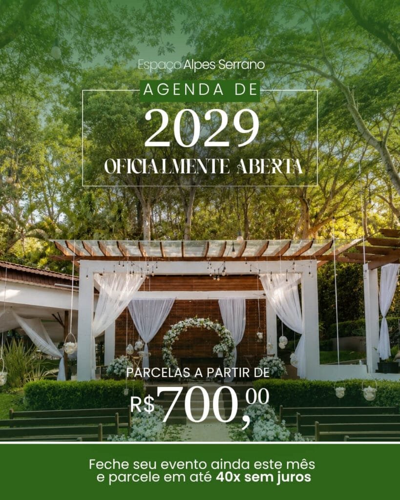 Seu casamento completo em 2029, com parcelas a partir de R$700! No Espaço Alpes Serrano.